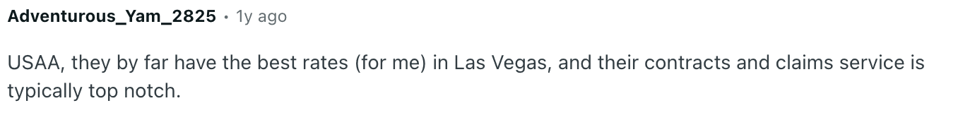 Screenshot of a Reddit comment from user Adventurous_Yam_2825, posted 1 year ago, stating USAA offers the best rates for them in Las Vegas along with top-notch contracts and claims service.
