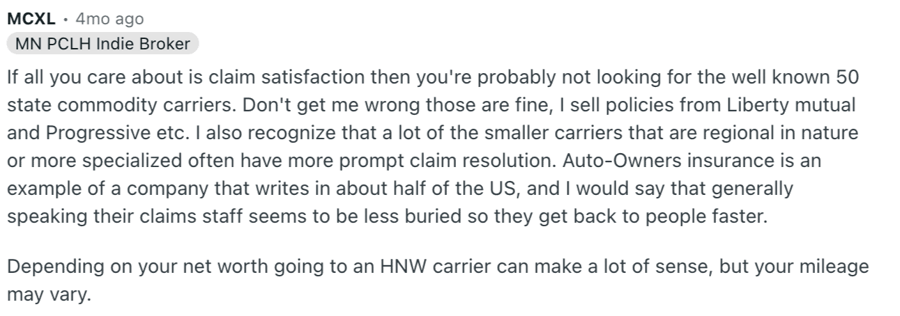 Screenshot of a Reddit comment from user MCXL, tagged "MN PCLH Indie Broker," posted 4 months ago, explaining that large national carriers like Liberty Mutual and Progressive are fine but smaller regional or specialized carriers, such as Auto-Owners, often have faster claims resolution, and that high-net-worth carriers can make sense depending on the person's net worth.