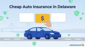 featured-cheap-auto-insurance-delaware